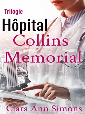 cover image of Hôpital Collins Memorial Trilogie